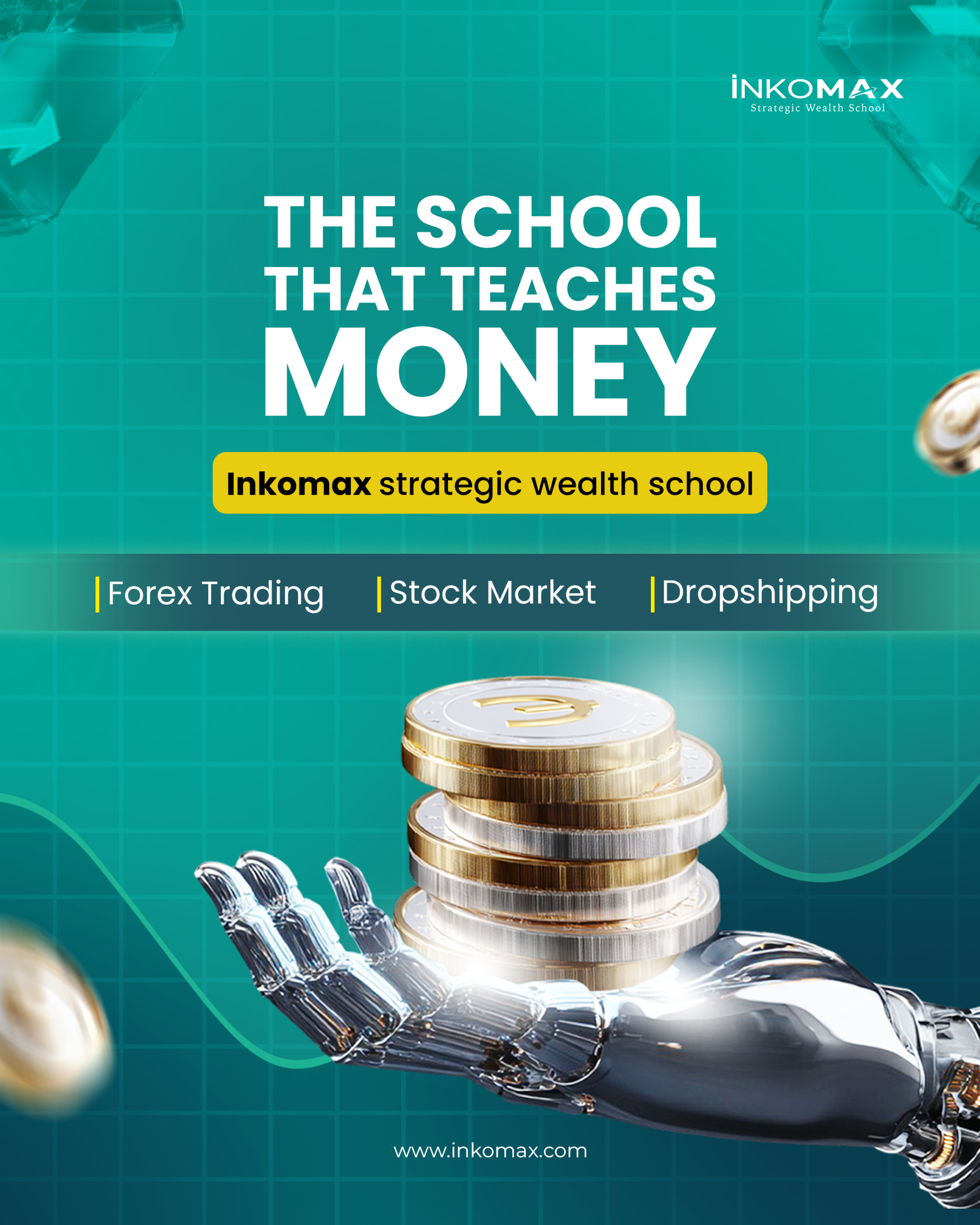 Inkomax Strategic Wealth School poster